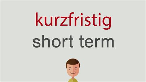 kurzfristig englisch